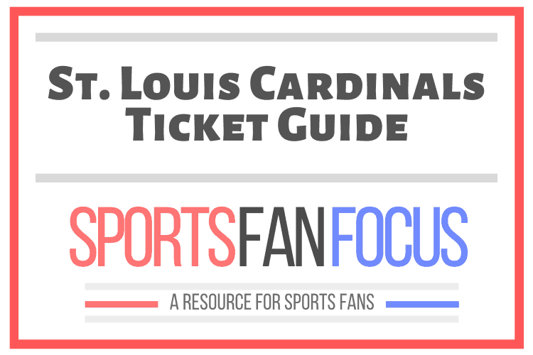 Can You Buy Cardinals Tickets at Busch Stadium? (2020 info) – Sports Fan Focus