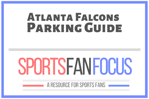 Mercedes-Benz Stadium Parking: The Ultimate Guide