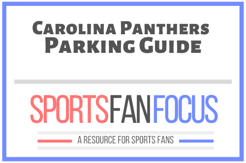 Bank of America Stadium Parking Tips & Guide