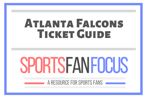 The Ultimate Guide to Buying Atlanta Falcons Tickets Online